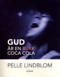 Gud är en burk Coca-Cola